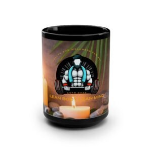 15oz Black Mug — 'Lean Body, Lean Mind' Fitness & Relaxation Coffee Cup